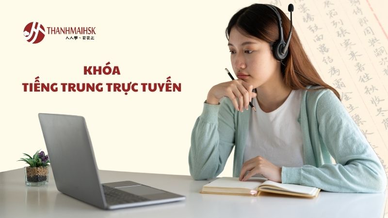 akhoa-tieng-trung-truc-tuyen