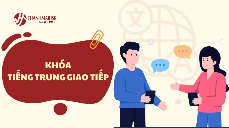 khoa-tieng-trung-giao-tiep