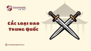 cac-loai-dao-trung-quoc