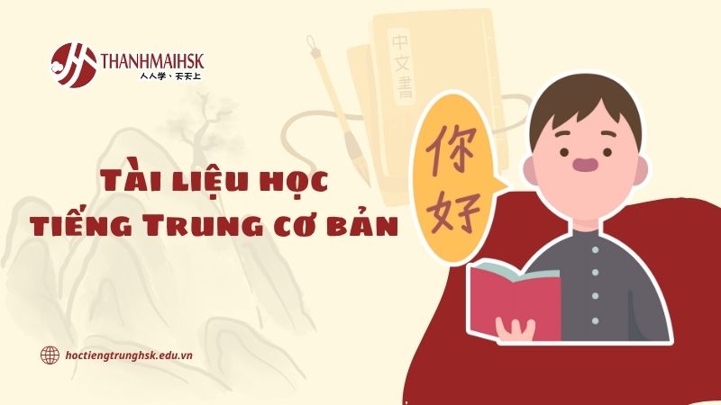 Tài liệu học tiếng Trung cơ bản cho người mới bắt đầu học