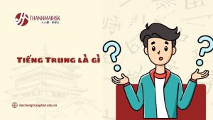 tieng-trung-la-gi