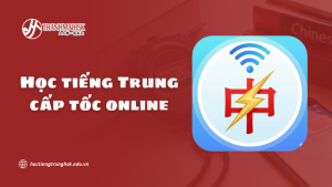 hoc-tieng-trung-cap-toc-online