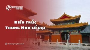 kien-truc-trung-hoa-co-dai