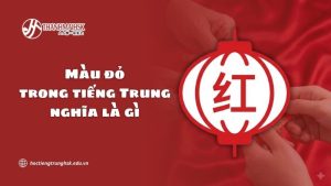 mau-do-trong-tieng-trung-nghia-la-gi