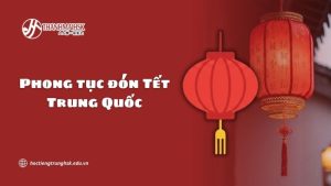 phong-tuc-don-tet-trung-quoc